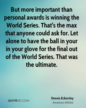 Alone In The World Quotes Dennis eckersley quotes