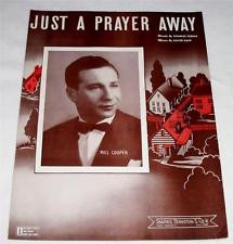 Just A Prayer Away ~ Sheet Music 1944 - Featuring Mel Cooper