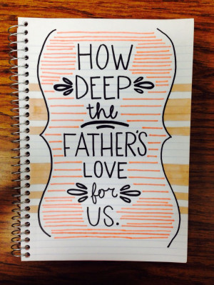 How deep the father's love for us. How vast beyond all measure. That ...
