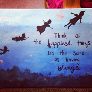 Quote Paintings Canvas Peter pan quote and canvas