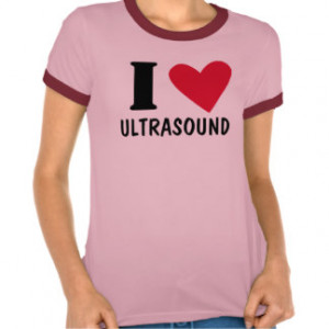 Love Ultrasound T Shirt
