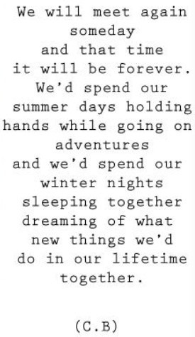 ... together dreaming of what new things we'd do in our lifetime together