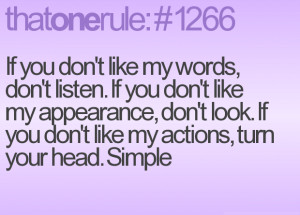 ... Appearance, Don’t Look. If You Don’t Like My Actions, Turn Your
