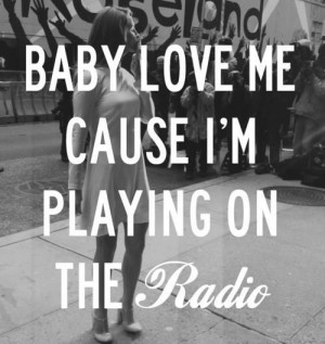 Radio (lana del rey)