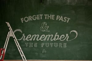 Forget the Past, Remember the Future