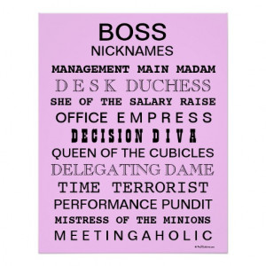 Boss Office Sign - Funny - Female Boss NickNames Print