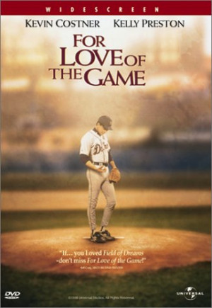 For Love of the Game Movie Poster
