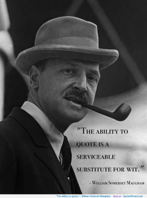 ... by quotes pics in 1186x1600 quotes pictures william somerset maugham