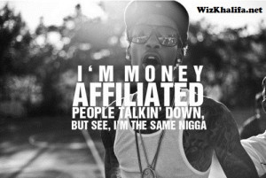 Wiz Khalifa Quotes, Wiz Khalifa Sayings, Wiz Khalifa Facebook Statuses