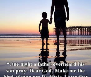 One Night A Father Overheard His Son Pray Dear God