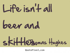 life quotes from thomas hughes make personalized quote picture