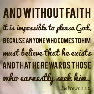 Without Faith its impossible to please God, Beautiful spiritual verse ...