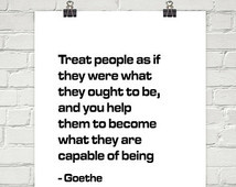 Printable Treat People GOETHE Inspi rational Quote Motivational Print ...