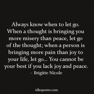 Always know when to let go.