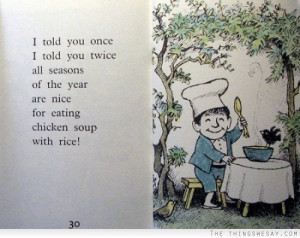 all seasons of the year are nice for eating chicken soup with rice