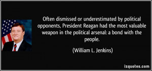 More William L. Jenkins Quotes