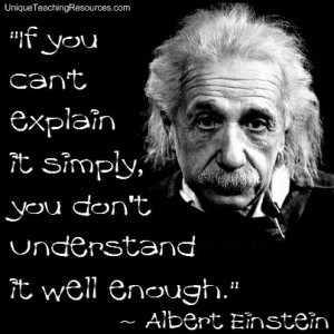 jpg-albert-einstein-teaching-quotes-if-you-cant-explain-it-simply-you ...