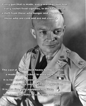 Every Gun That Made Quote President Dwight Eisenhower