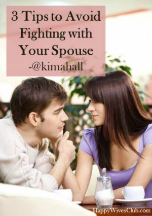 Tips to Avoid Fighting with Your Spouse