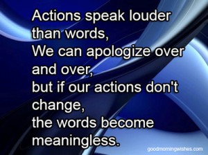... ) Actions Speak Louder Than Words – Quotes – Sayings – Quote