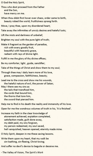 Puritan prayer that my heart echoes.