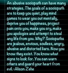 Goals Of A Sociopath: This is just to warn others and to encourage you ...