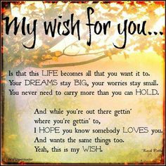 My wish for my Amazing kids!! More