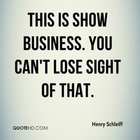 Show business Quotes
