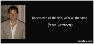 More Steve Guttenberg Quotes