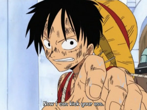 Monkey D. Luffy Quotes
