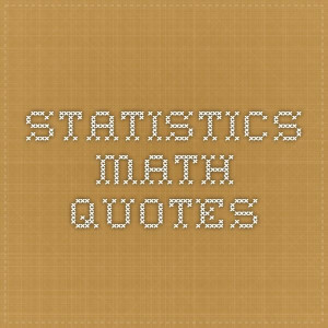 Statistics Math Quotes