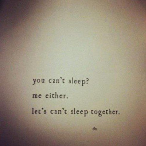 Let's can't sleep together