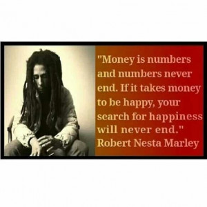 Quote from Bob (Robert Nesta) Marley