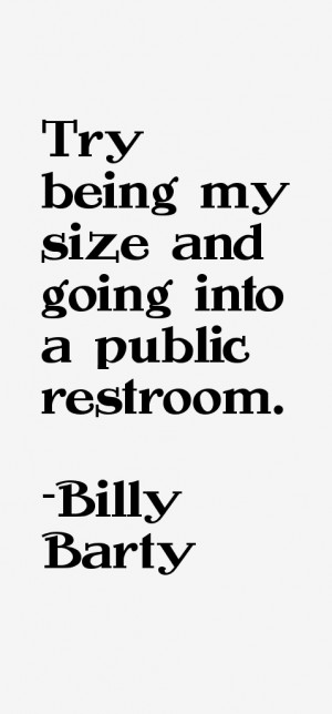 Billy Barty Quotes & Sayings