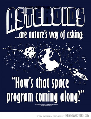 Funny photos funny Asteroids poster space