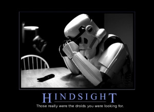 Star Wars Motivational Poster - Those Were the Droids