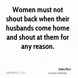Indra Devi Husband Quotes