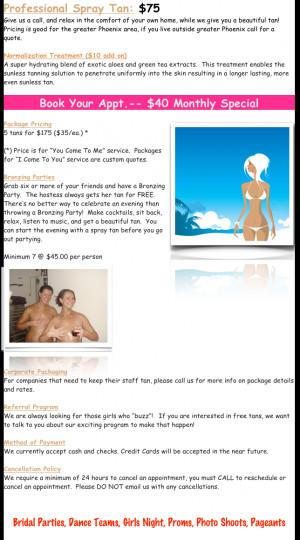 ... get a beautiful tan. You can start the evening with a spray tan before