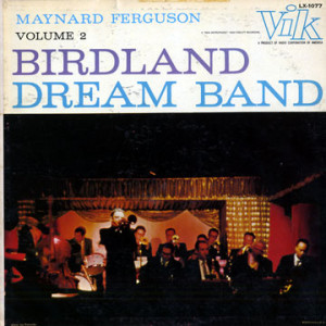 Maynard Ferguson Birdland Dream Band