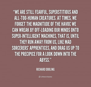 quote-Richard-Dooling-we-are-still-fearful-superstitious-and-all-too ...
