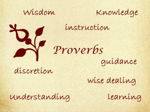 The Book of Proverbs...