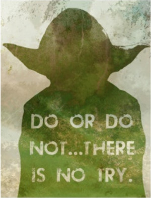 Wisdom from Yoda | Inspiring Quotes
