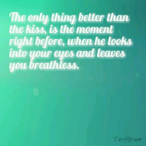Kisses Quotes, Breathless, Butterflies, Ruler, Blue Eyes, Power Quotes ...