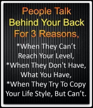 Right and thats why people talk shit..... I hate bitches *tms