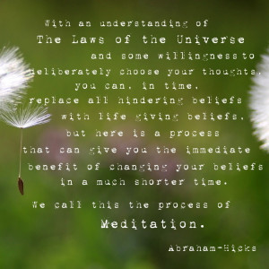 Abraham Hicks Quote on Meditation from Ask and it is Given