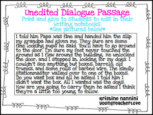 Students each received a copy of the un-edited version of the dialogue ...