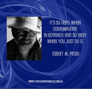 Quote by Robert M. Pirsig | Success Quotes