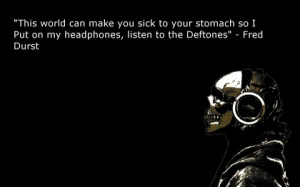 Headphones Quotes Deftones Fred Durst X Wallpaper www