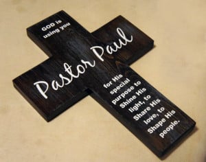 Pastor appreciation gift -Personalized Pine Wood Cross with Quote ...