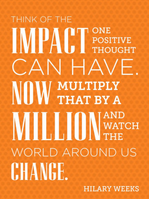 Time Out for Women - Think of the impact one positive thought can have ...